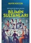 Bilimin Sultanları