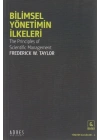 Bilimsel Yönetimin İlkeleri