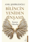 Bilincin Yeniden İnşası