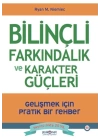 Bilinçli Farkındalık ve Karakter Güçleri
