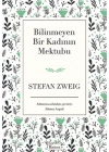 Bilinmeyen Bir Kadının Mektubu (Bez Ciltli)