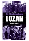 Bin Yıllık Hesaplaşma - Lozan
