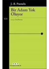 Bir Adam Yok Oluyor