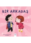 Bir Arkadaş