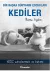 Bir Başka Dünyanın Çocukları Kediler