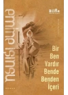 Bir Ben Vardır Bende Benden İçeri