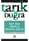 Bir Ben Vardır Benden İçeri