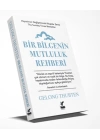 Bir Bilgenin Mutluluk Rehberi