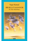 Bir Bulut Kaynıyor - Bu Diyar Baştanbaşa 4