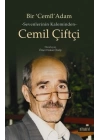 Bir Cemil Adam  Sevenlerinin Kaleminden Cemil çiftçi