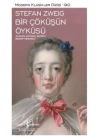 Bir Çöküşün Öyküsü - Modern Klasikler Dizisi