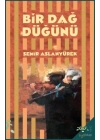 Bir Dağ Düğünü