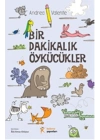 Bir Dakikalık Öykücükler