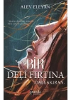 Bir Deli Fırtına - Dalgakıran