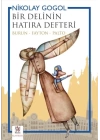 Bir Delinin Hatıra Defteri (Burun - Fayton - Palto)