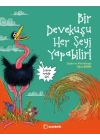 Bir Devekuşu Her Şeyi Yapabilir!