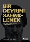 Bir Devrimi Sahnelemek
