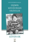 Bir Diş Hekiminin Anıları Dişimin Kovuğundan Hikayeler