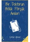Bir Doktorun Bölük Pörçük Anıları