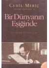 Bir Dünyanın Eşiğinde
