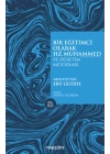 Bir Eğitimci Olarak Hz. Muhammed (SAS)