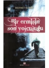 Bir Ermişin Son Yolculuğu
