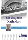 Bir Esgerin Hatireleri