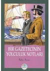 Bir Gazetecinin Yolculuk Notları