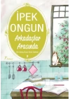 Bir Genç Kızın Gizli Defteri 02 Arkadaşlar Arasında