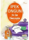 Bir Genç Kızın Gizli Defteri 09 - Ya Sen Olmasaydın
