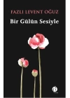 Bir Gülün Sesiyle