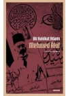 Bir Hakikat Adamı Mehmed Âkif