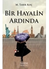 Bir Hayalin Ardında