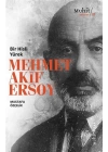 Bir Hisli Yürek Mehmet Akif Ersoy