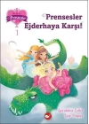 Bir İki Üç Prensesler 1 - Prensesler Ejderhaya Karşı
