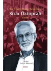 Bir İmam Hatip Sevdalısı - Sirac Öztoprak Kitabı