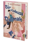 Bir Kabusa Dalmak (Ciltli)
