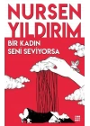 Bir Kadın Seni Seviyorsa