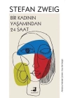 Bir Kadının Yaşamından 24 Saat