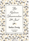 Bir Kadının Yaşamından 24 Saat (Bez Ciltli)