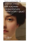 Bir Kadının Yaşamından Yirmi Dört Saat - Modern Klasikler Dizisi