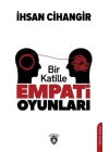 Bir Katille Empati Oyunları