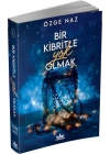 Bir Kibritle Yok Olmak -1