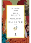 Bir Korku ve Nefret Söylemi Olarak İslamofobi