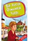 Bir Küçük Osmancık Vardı