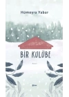 Bir Kulübe