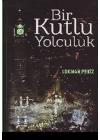 Bir Kutlu Yolculuk
