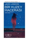 Bir Kuzey Macerası - Modern Klasikler Dizisi (Şömizli)