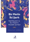 Bir Metin İki Şerh - Kadi Beyzavi ve İbn Melekin Mesabih Şerhleri