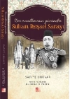Bir Muallimenin Gözünden Sultan Reşad Sarayı